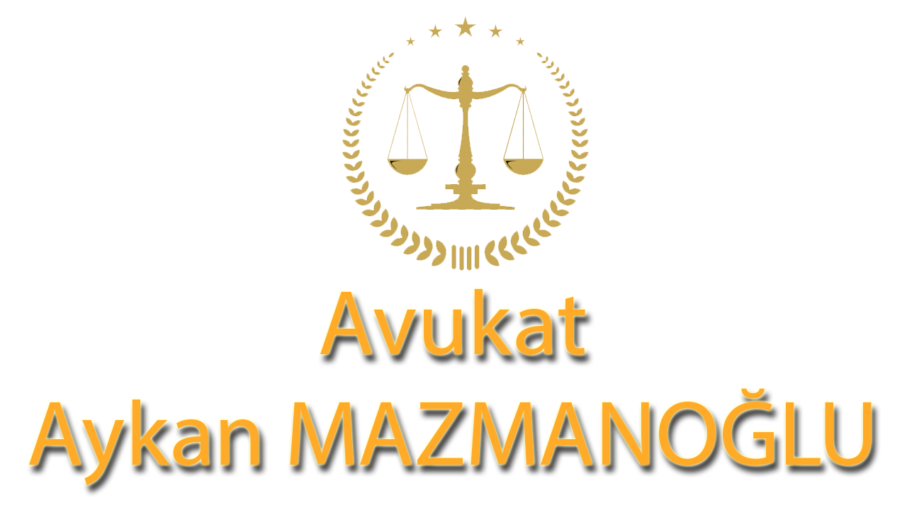 AVUKAT AYKAN MAZMANOĞLU